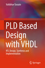 Buchcover PLD Based Design with VHDL
