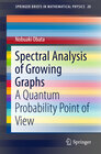 Buchcover Spectral Analysis of Growing Graphs