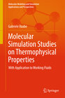 Buchcover Molecular Simulation Studies on Thermophysical Properties