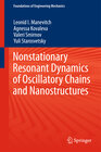 Buchcover Nonstationary Resonant Dynamics of Oscillatory Chains and Nanostructures