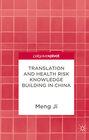 Buchcover Translation and Health Risk Knowledge Building in China