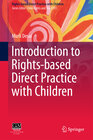 Buchcover Introduction to Rights-based Direct Practice with Children