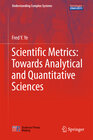 Buchcover Scientific Metrics: Towards Analytical and Quantitative Sciences