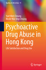 Buchcover Psychoactive Drug Abuse in Hong Kong