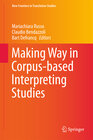Buchcover Making Way in Corpus-based Interpreting Studies