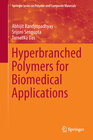 Buchcover Hyperbranched Polymers for Biomedical Applications