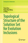 Buchcover Topological Structure of the Solution Set for Evolution Inclusions