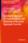 Buchcover Systematic Approach of Characterisation and Behaviour of Recycled Aggregate Concrete