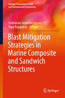 Buchcover Blast Mitigation Strategies in Marine Composite and Sandwich Structures