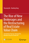 Buchcover The Rise of New Brokerages and the Restructuring of Real Estate Value Chain