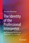 Buchcover The Identity of the Professional Interpreter