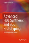 Buchcover Advanced HDL Synthesis and SOC Prototyping