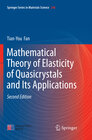 Buchcover Mathematical Theory of Elasticity of Quasicrystals and Its Applications