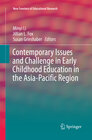 Buchcover Contemporary Issues and Challenge in Early Childhood Education in the Asia-Pacific Region