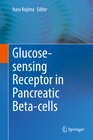 Buchcover Glucose-sensing Receptor in Pancreatic Beta-cells