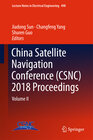 Buchcover China Satellite Navigation Conference (CSNC) 2018 Proceedings