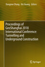 Buchcover Proceedings of GeoShanghai 2018 International Conference: Tunnelling and Underground Construction