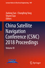 Buchcover China Satellite Navigation Conference (CSNC) 2018 Proceedings