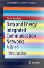 Buchcover Data and Energy Integrated Communication Networks