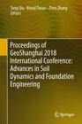 Buchcover Proceedings of GeoShanghai 2018 International Conference: Advances in Soil Dynamics and Foundation Engineering