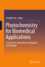 Buchcover Photochemistry for Biomedical Applications