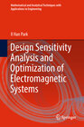 Buchcover Design Sensitivity Analysis and Optimization of Electromagnetic Systems