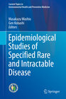 Buchcover Epidemiological Studies of Specified Rare and Intractable Disease