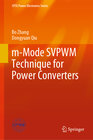 Buchcover m-Mode SVPWM Technique for Power Converters