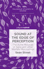 Buchcover Sound at the Edge of Perception