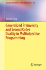 Buchcover Generalized Preinvexity and Second Order Duality in Multiobjective Programming