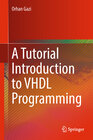 Buchcover A Tutorial Introduction to VHDL Programming