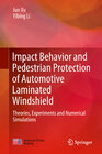 Buchcover Impact Behavior and Pedestrian Protection of Automotive Laminated Windshield