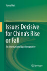 Buchcover Issues Decisive for China’s Rise or Fall