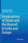 Buchcover Imaginations of Death and the Beyond in India and Europe