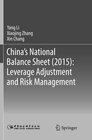 Buchcover China's National Balance Sheet (2015): Leverage Adjustment and Risk Management