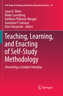 Buchcover Teaching, Learning, and Enacting of Self-Study Methodology
