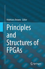 Buchcover Principles and Structures of FPGAs