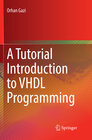 Buchcover A Tutorial Introduction to VHDL Programming