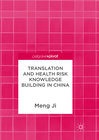 Buchcover Translation and Health Risk Knowledge Building in China