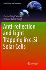 Buchcover Anti-reflection and Light Trapping in c-Si Solar Cells