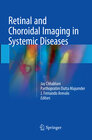 Buchcover Retinal and Choroidal Imaging in Systemic Diseases