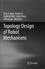 Buchcover Topology Design of Robot Mechanisms