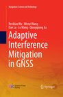 Buchcover Adaptive Interference Mitigation in GNSS