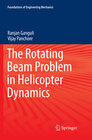 Buchcover The Rotating Beam Problem in Helicopter Dynamics