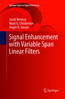 Buchcover Signal Enhancement with Variable Span Linear Filters