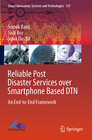 Buchcover Reliable Post Disaster Services over Smartphone Based DTN