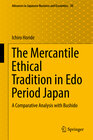 Buchcover The Mercantile Ethical Tradition in Edo Period Japan