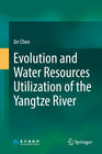 Buchcover Evolution and Water Resources Utilization of the Yangtze River