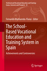 Buchcover The School-Based Vocational Education and Training System in Spain
