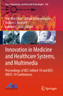 Buchcover Innovation in Medicine and Healthcare Systems, and Multimedia